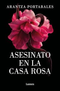 Asesinato En La Casa Rosa / Murder in the Pink House