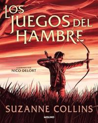 Kirjan kansi Los Juegos del Hambre (Ediciã3n Ilustrada) / The Hunger Games (Illustrated Edition)