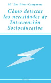 Cómo detectar las necesidades de intervención socioeducativa