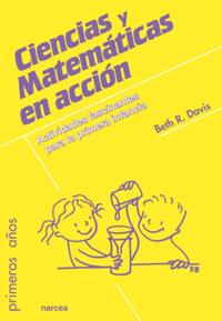 Ciencias y matemáticas en acción