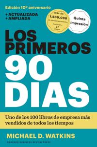 Los primeros 90 días