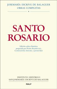 Santo Rosario. Edición crítico-histórica