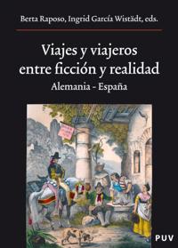 Viajes y viajeros, entre ficción y realidad