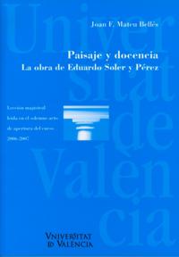 Paisaje y docencia. La obra de Eduardo Soler y Pérez