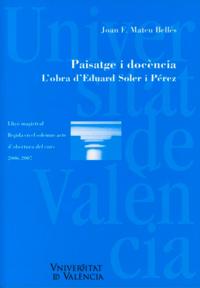 Paisatge i docència. L''obra d''Eduard Soler i Pérez