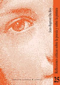 Reflexiones críticas sobre la poesía y sobre la pintura