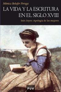 La vida y la escritura en el siglo XVIII