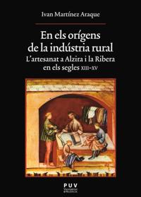 En els orígens de la indústria rural