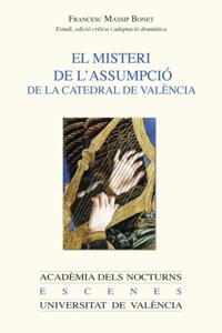 El misteri de l''Assumpció de la catedral de València