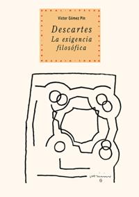 Descartes. La exigencia filosófica