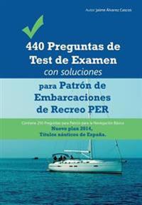 440 Preguntas de Examen de Patrón de Embarcaciones de Recreo