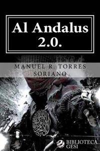 Al Andalus 2.0.: La ciber-yihad contra España