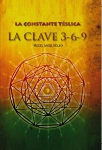 La constante télsica. La clave 3-6-9