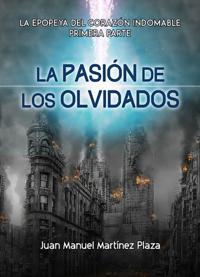 La Pasión de los Olvidados: