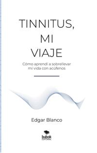 Tinnitus, mi viaje
