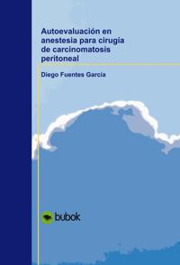 Autoevaluación en anestesia para cirugía de carcinomatosis peritoneal