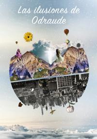 Las ilusiones de Odraude