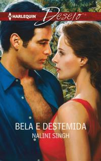 Bela e destemida
