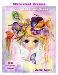 Adult Coloring Book - Whimsical Dreams