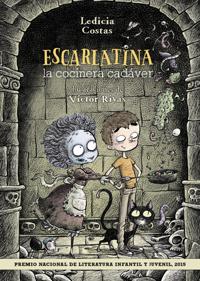 Escarlatina, la cocinera cadáver (Spanska)