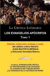 Los Evangelios Apocrifos Tomo 1, Coleccion La Critica Literaria Por El Celebre Critico Literario Juan Bautista Bergua, Ediciones Ibericas