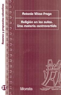 Religión en las aulas. Una materia controvertida
