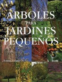 ARBOLES PARA JARDINES PEQUEÑOS