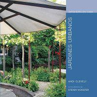 Jardines Urbanos = City Gardens