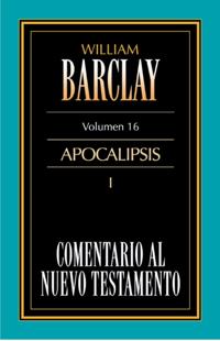 Comentario al Nuevo Testamento Vol. 16