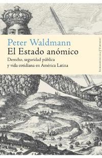El Estado anómico
