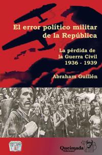 El error político militar de la República