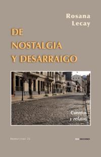 De nostalgia y desarraigo