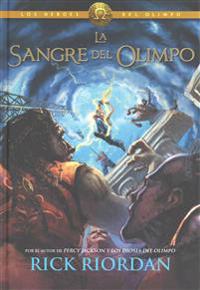 La Sangre del Olimpo / The Blood of Olympus