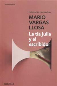 Bokomslag för La tía Julia y el escribidor