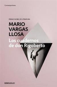 Bokomslag för Los cuadernos de Don Rigoberto / The Notebooks of Don Rigoberto