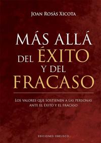 Mas Alla del Exito Y El Fracaso