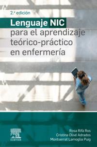 Lenguaje NIC para el aprendizaje teórico-práctico en enfermería