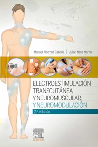 Electroestimulación transcutánea, neuromuscular y neuromodulación