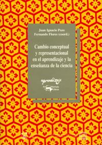 Cambio conceptual y representacional en el aprendizaje y la enseñanza de la ciencia