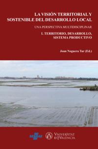 La visión territorial y sostenible del desarrollo local