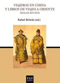 Viajeros en China y libros de viajes a Oriente (Siglos XIV-XVII)