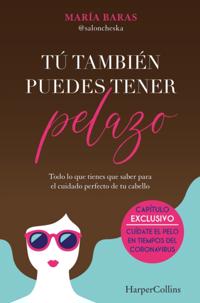 Tú también puedes tener pelazo