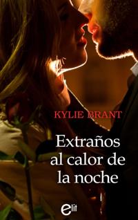 Extraños al calor de la noche