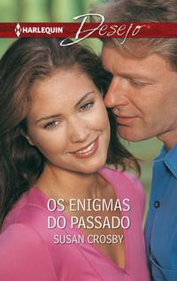 Os enigmas do passado
