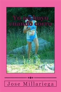 Yo no huyo cuando corro