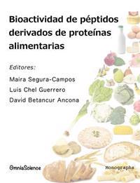 Bioactividad de péptidos derivados de proteínas alimentarias