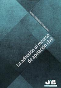 La adhesión al recurso de apelación civil