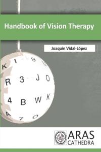 Handbook of Vision Therapy