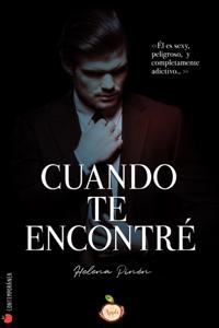 Cuando te encontré