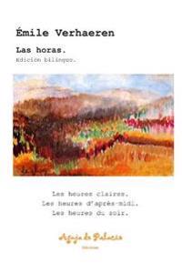 Las horas. Edición bilingüe.